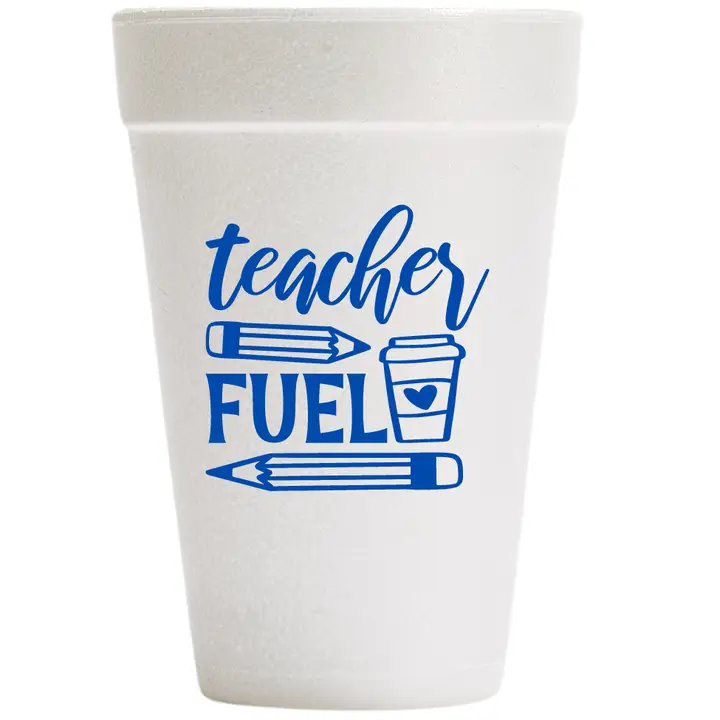 Teacher Fuel Cups